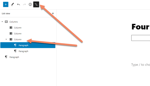 Arrow pointing to the Gutenberg List View icon. The list view is open and another arrow is pointing to the column